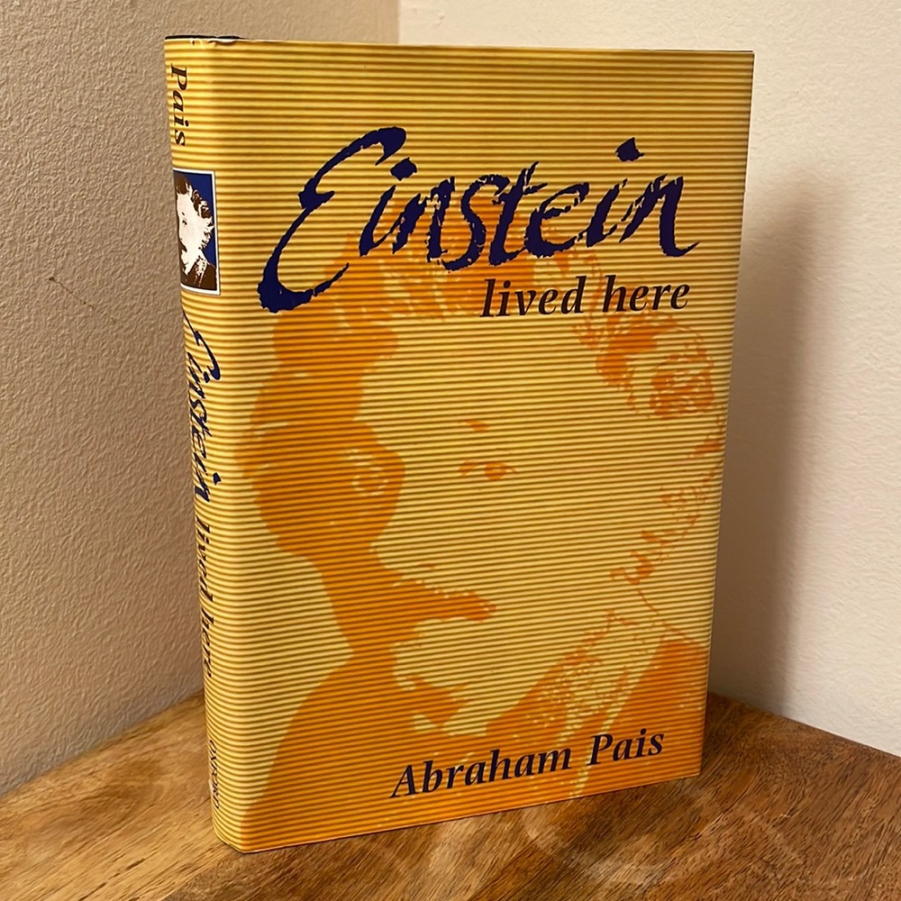 🔬EINSTEIN LIVED HERE by Abraham Pais - Hardcover EUC